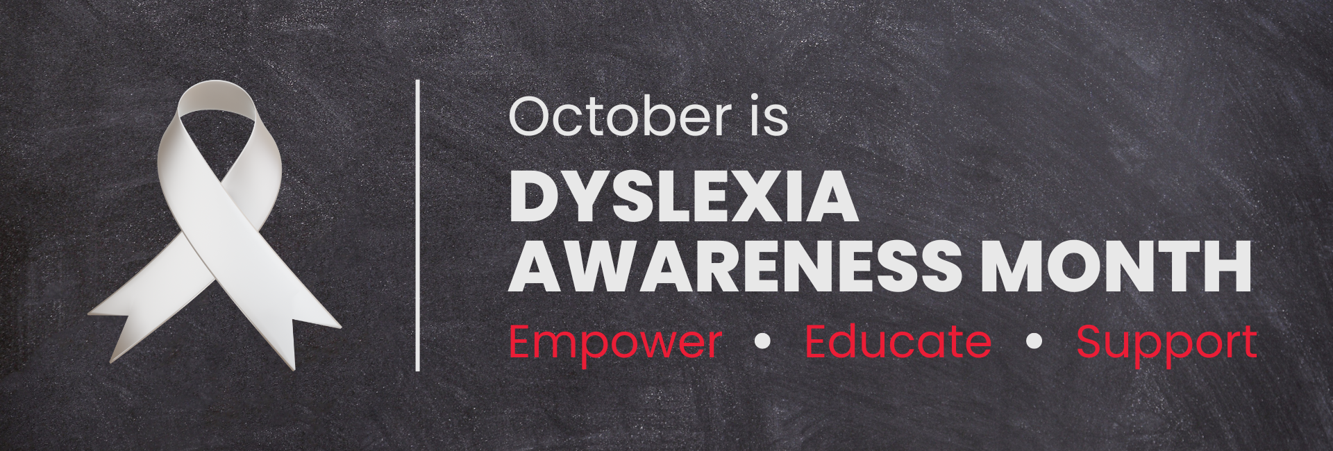 Dyslexia Awareness Month banner